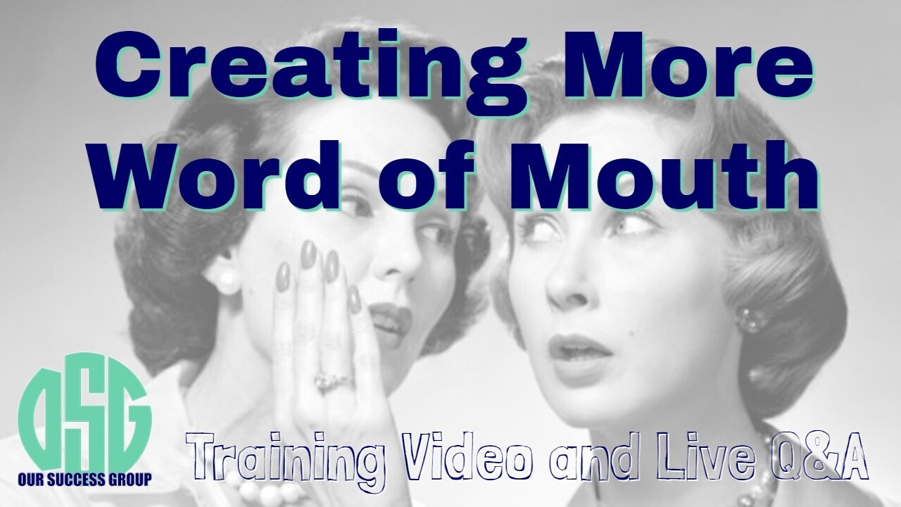 Creating More Word of Mouth