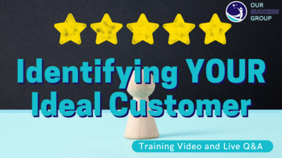 Identifying YOUR Ideal Customer