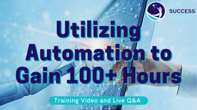 Utilizing Automation to Gain 100+ Hours