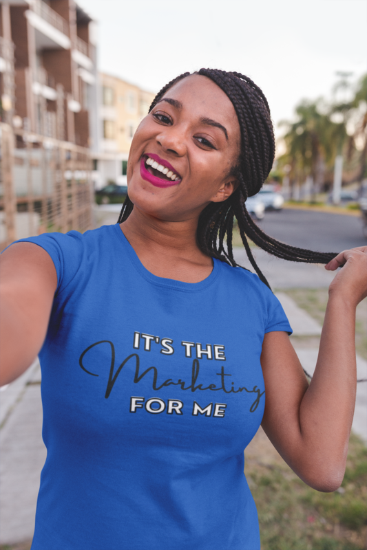It&#39;s The Marketing for Me - Women&#39;s Fitted Short Sleeve T-shirt