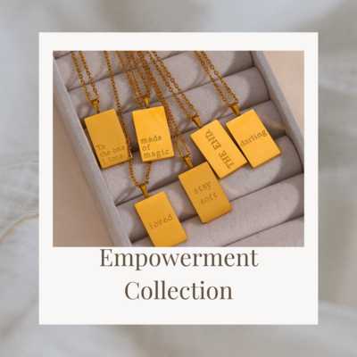 Empowerment Collection