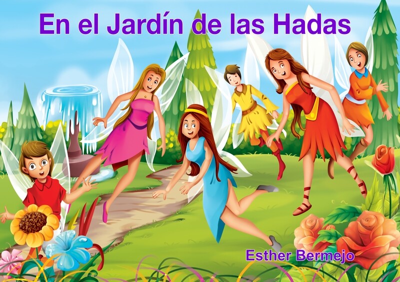 EN EL JARDÍN DE LAS HADAS