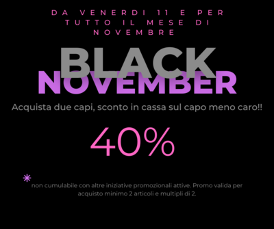 Locandina promo "BLACK NOVEMBER" acquista almeno 2 capi di abbigliamento moda o scarpine #Chicco -40% secco sul meno caro