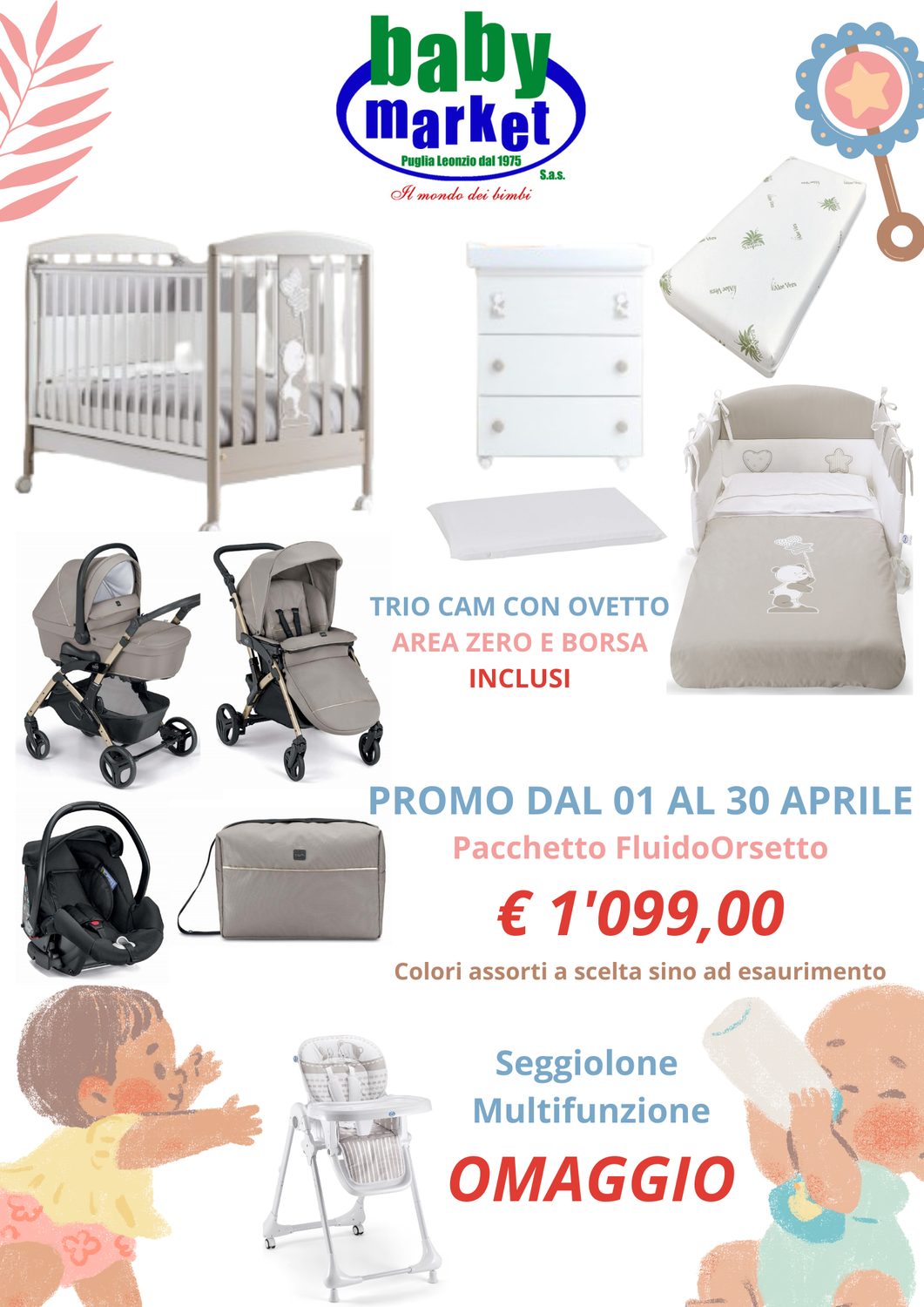 Set Lett+fasc+tessile Orsetto Pali+Trio FluidoEasy Cam+Segg.Pali OMAGGIO