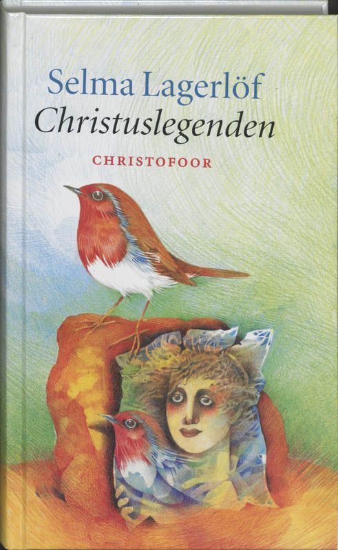 Christuslegenden   Selma Lagerlof