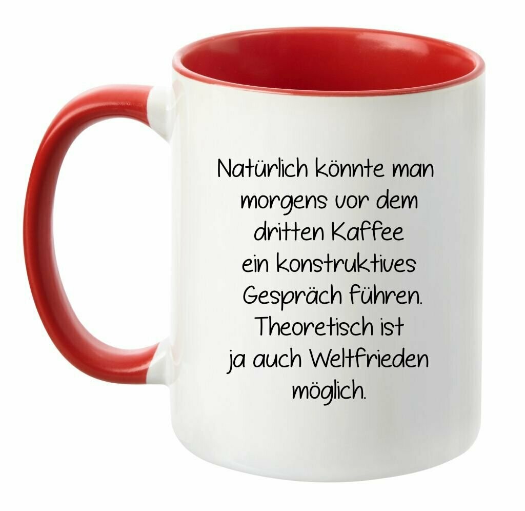 Tasse  mit Spruch