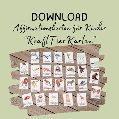 Affirmationen: KraftTierKarten, DOWNLOAD Affirmationen: KraftTierKarten, DOWNLOAD