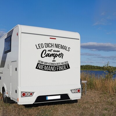 Wohnwagen | Caravan KFZ-Aufkleber Leg dich niemals mit einem Camper an