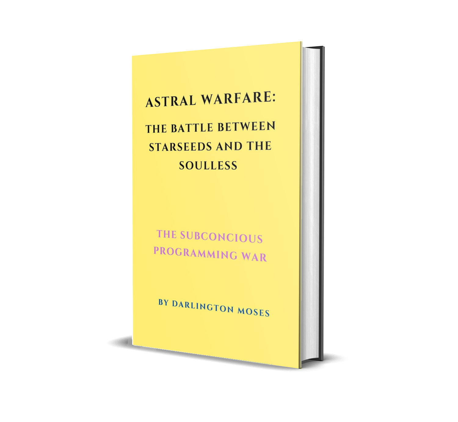 Astral Warfare: The Battle Between Starseeds and the Soulless