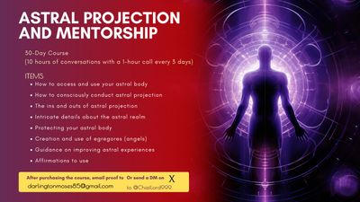 ASTRAL PROJECTION AND SPIRITUAL MENTORSHIP COURSE