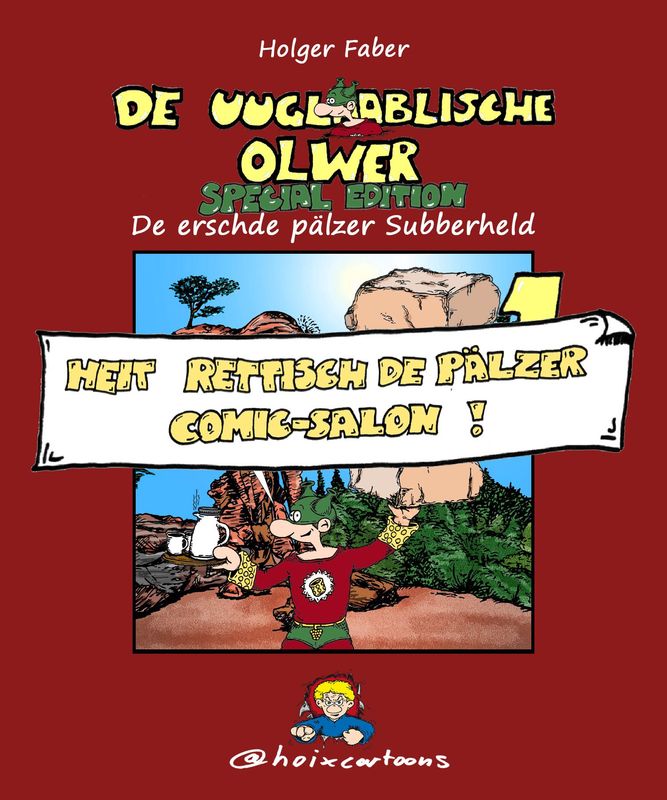 De Uuglablische Olwer 1 Special Edition: De erschde pälzer Subberheld De Uuglablische Olwer 1 Special Edition: De erschde pälzer Subberheld