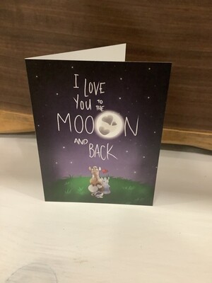 “I Love You to the Moon and Back” Card