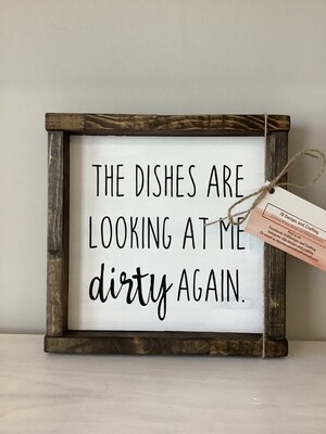 “Dirty Dishes” Sign