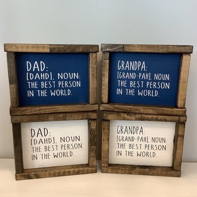 “Dad & Grandpa” Definition Signs