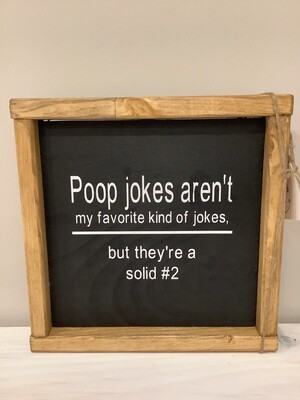 "Poop Jokes" Sign