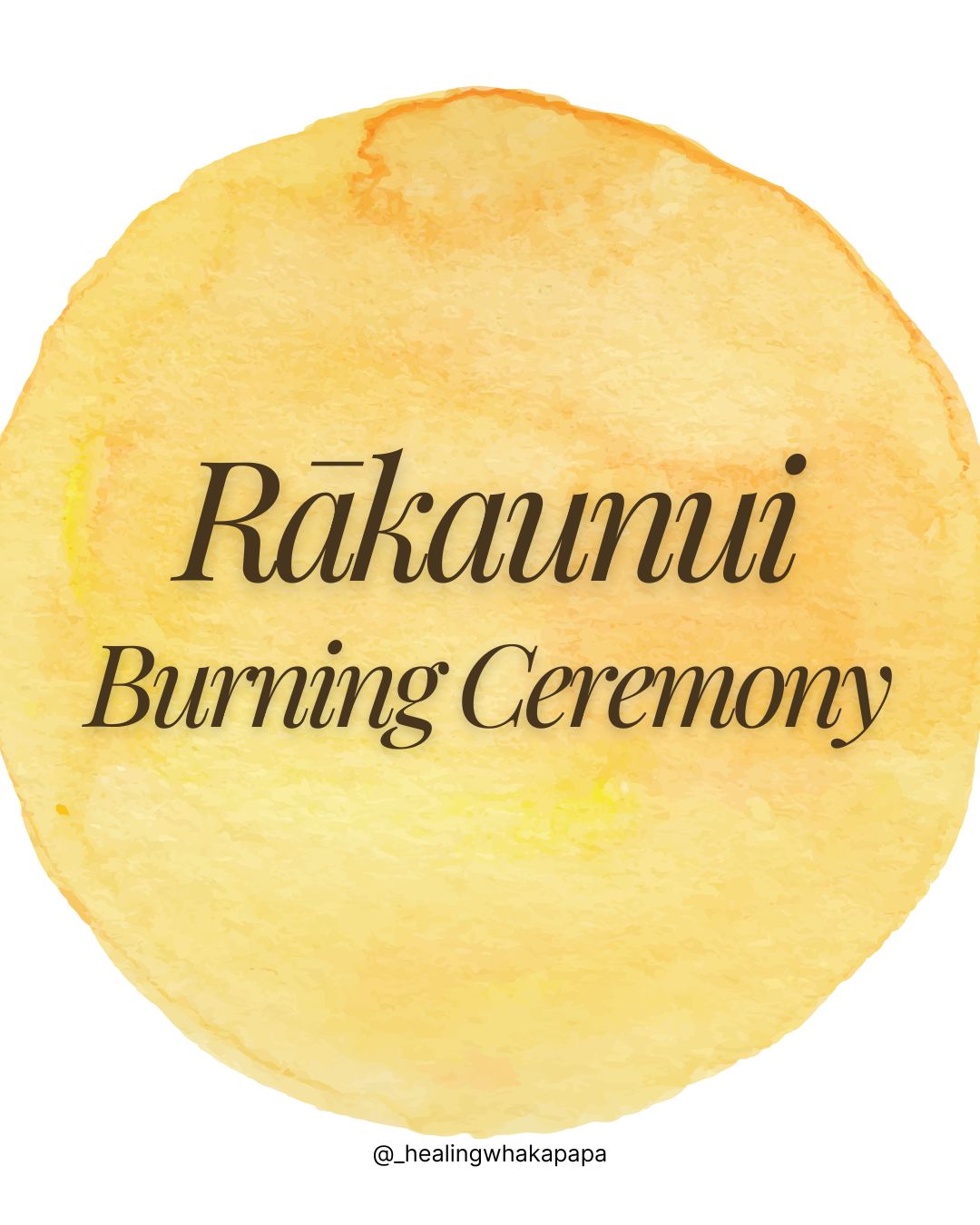 Rākaunui Burning Ceremony