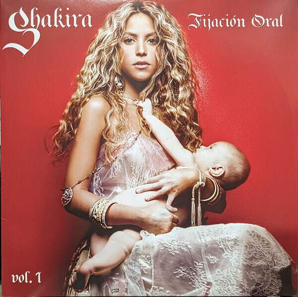 SHAKIRA - Oral Fixation Vinyl