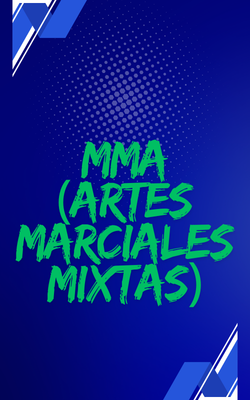 MMA Artes Marciales Mixtas