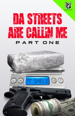 Da Streets are Callin Me