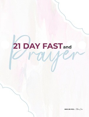21 Day Fast + Prayer Pack - DIGITAL SIZE 8.5x11