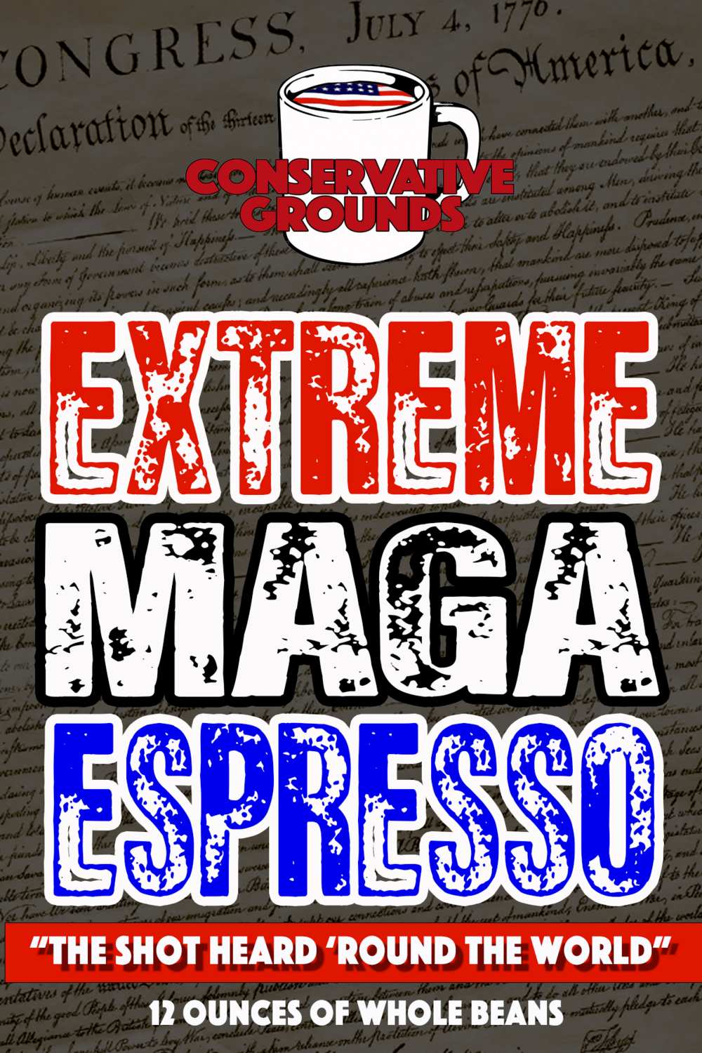 Extreme MAGA Espresso