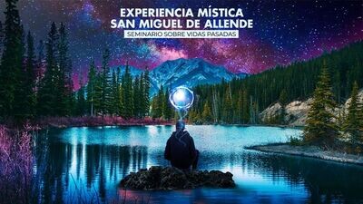 Experiencia Mística en San Miguel de Allende - RESERVA Experiencia Mística en San Miguel de Allende - RESERVA