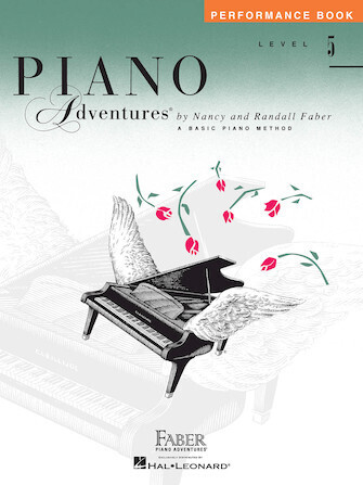 Faber - Level 5 Performance Book (Piano Adventures)