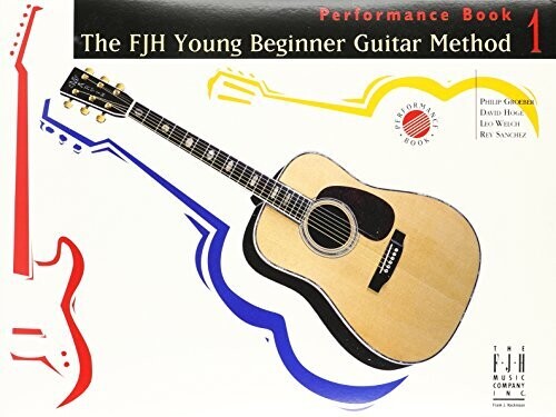 FJH Young Beginner Guitar Method - Performance Book 1