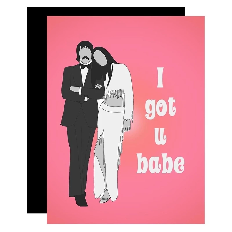 Sonny &amp; Cher I Got You Babe Card