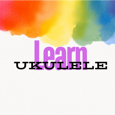 Learn to Play Ukulele