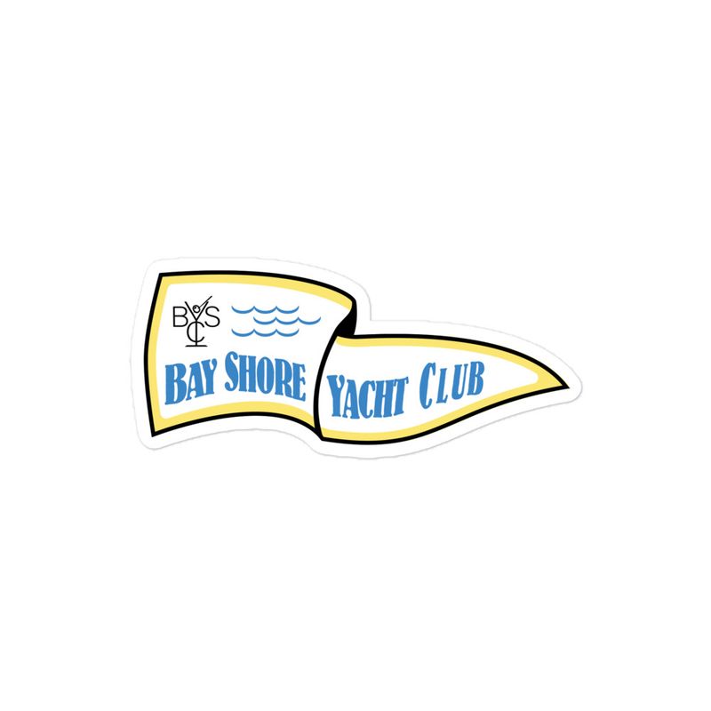 Bay Shore Yacht Club Stickers - Choose a size