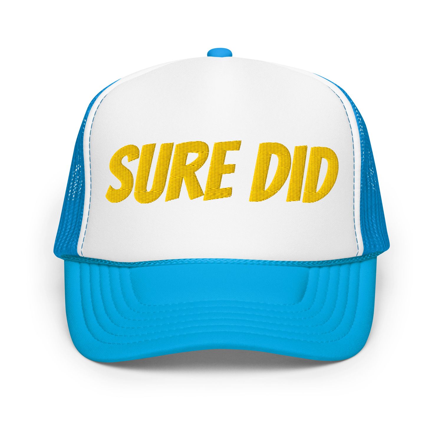 Sure Did Hat