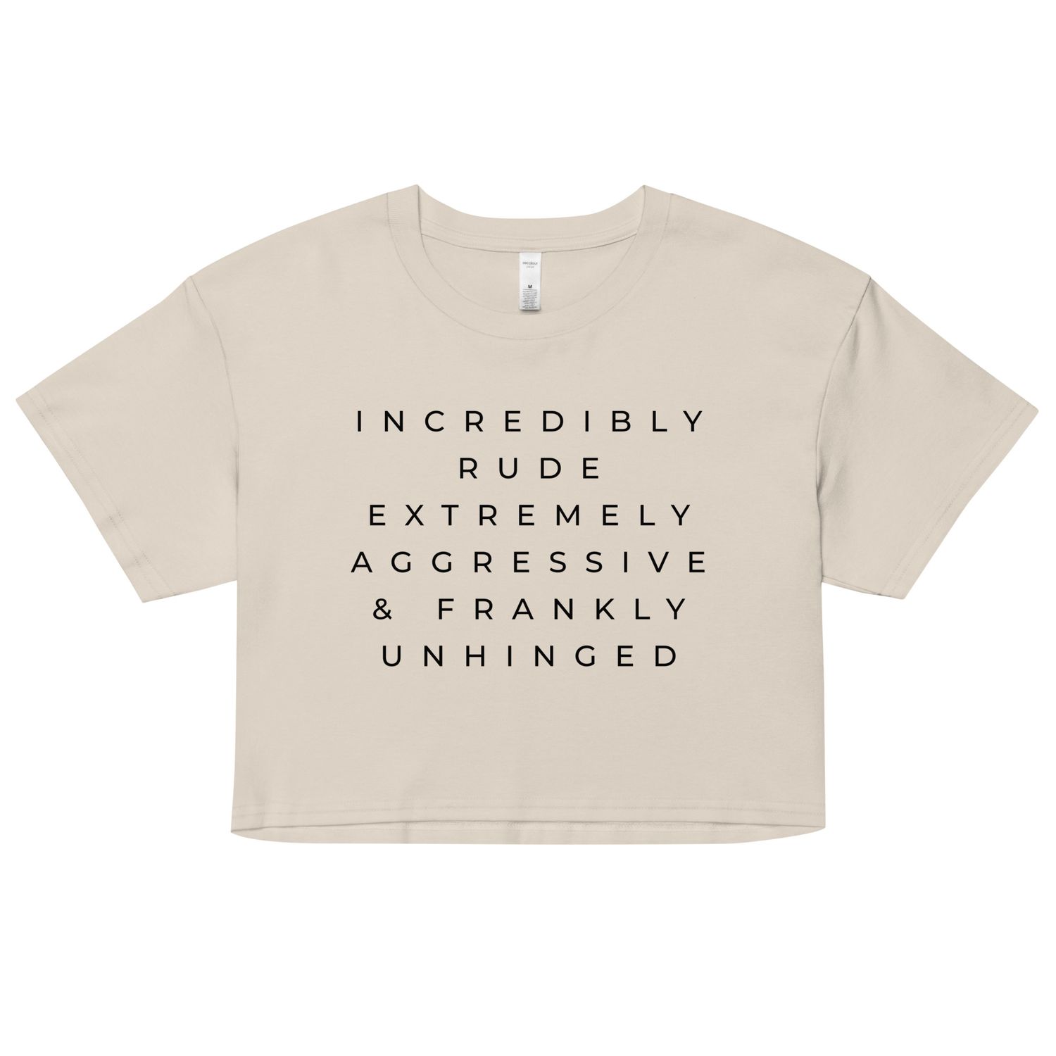 Incredibly Rude Crop T-shirt