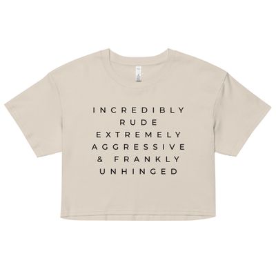 Incredibly Rude Crop T-shirt