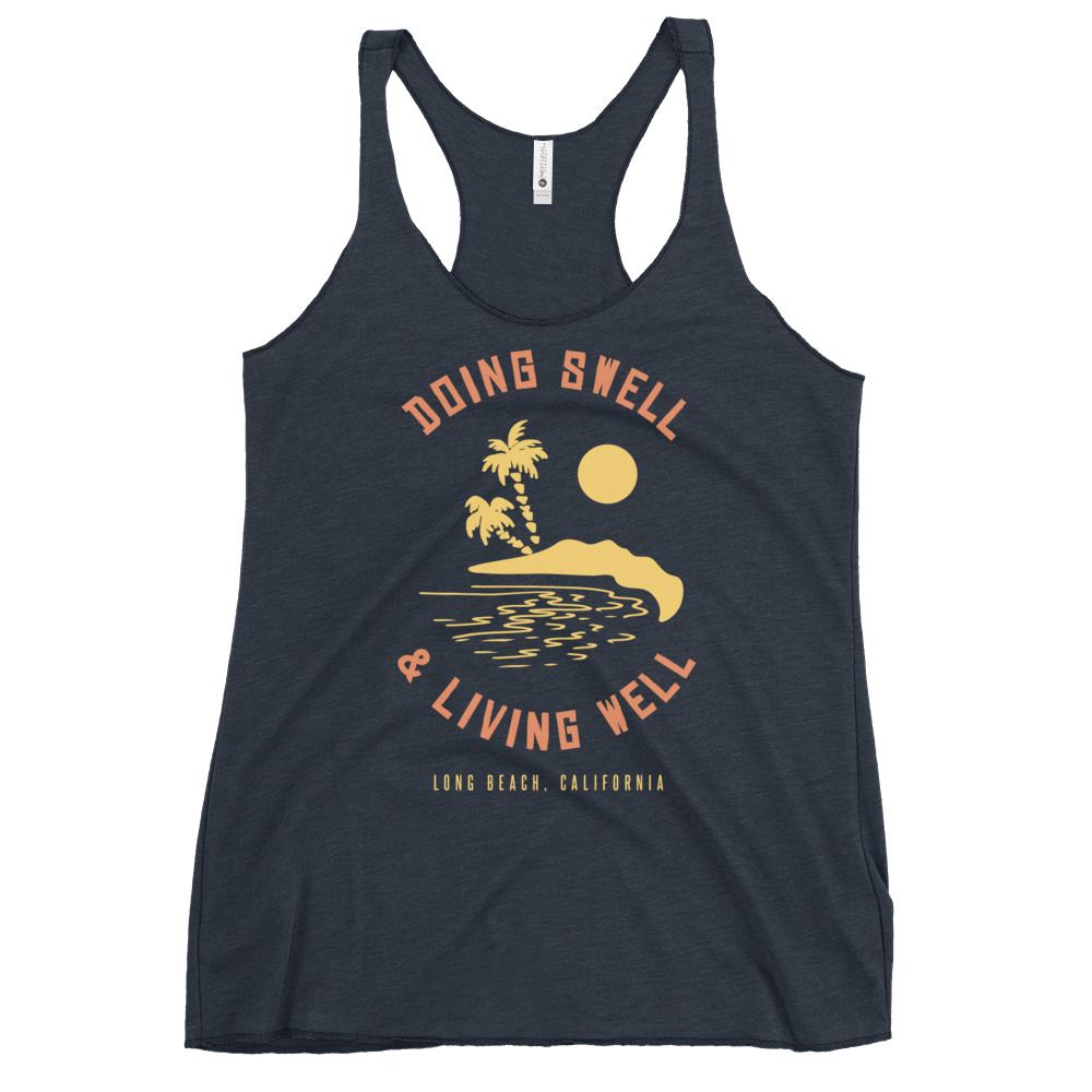 Doing Swell, Living Well - Women's Racerback Tank