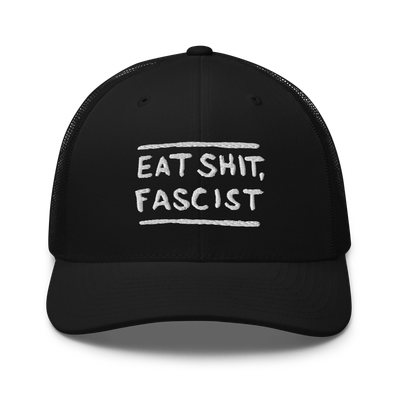 No Kings / Eat Sh*t Fascist Cap