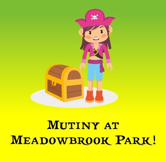 The September Treasure Hunt - "Mutiny at Meadowbrook Park!"