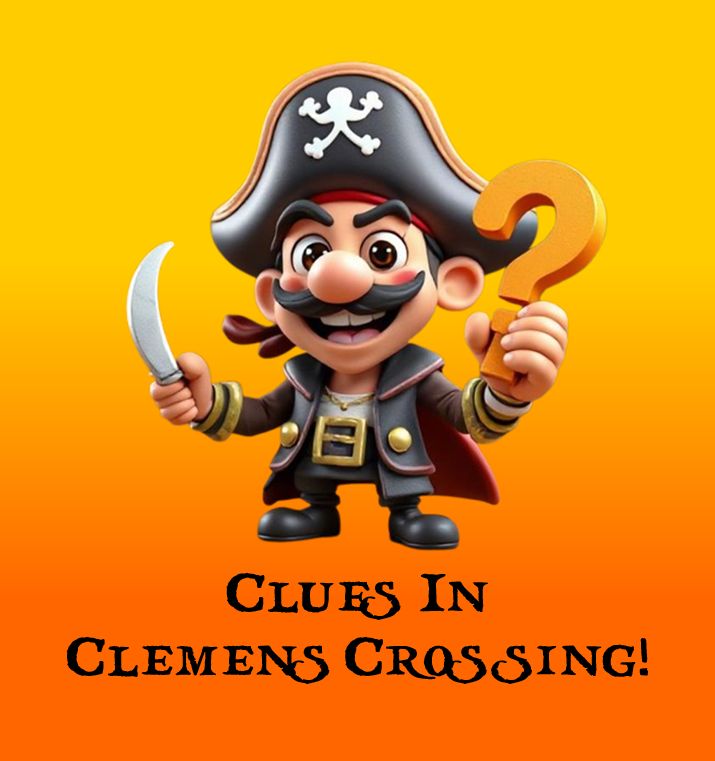 The July Treasure Hunt - &quot;Clues in Clemens Crossing!&quot;