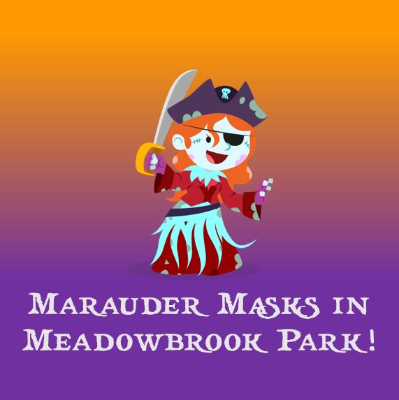 The October Treasure Hunt - &quot;Marauder Masks in Meadowbrook Park&quot;