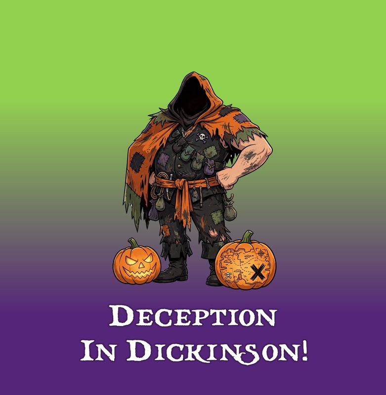 The October Pirate Treasure Hunt - "Deception In Dickinson!"