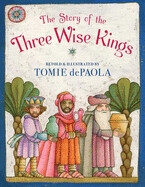 Story of the Three Wise Kings by Tomie dePAola