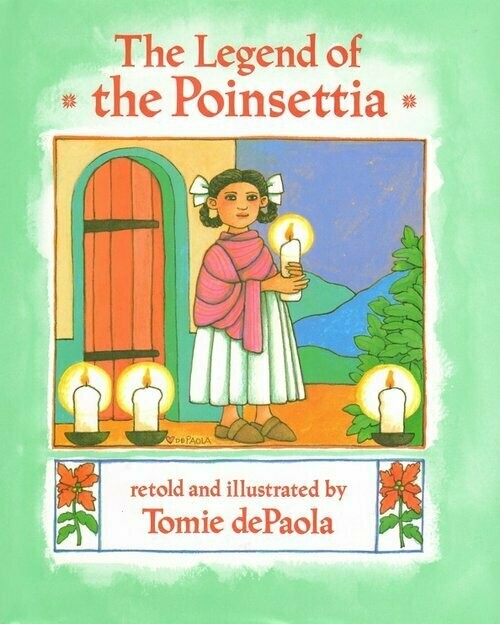 Legend of the Poinsettia by Tomie de Paola