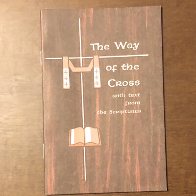 The Way of the Cross with text from Scripture 