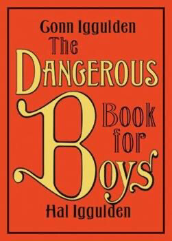 Dangerous Book for Boys