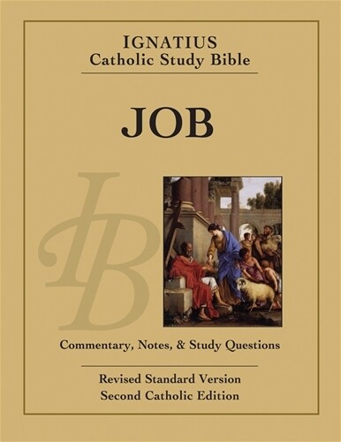 Ignatius Catholic Study Bible: Job