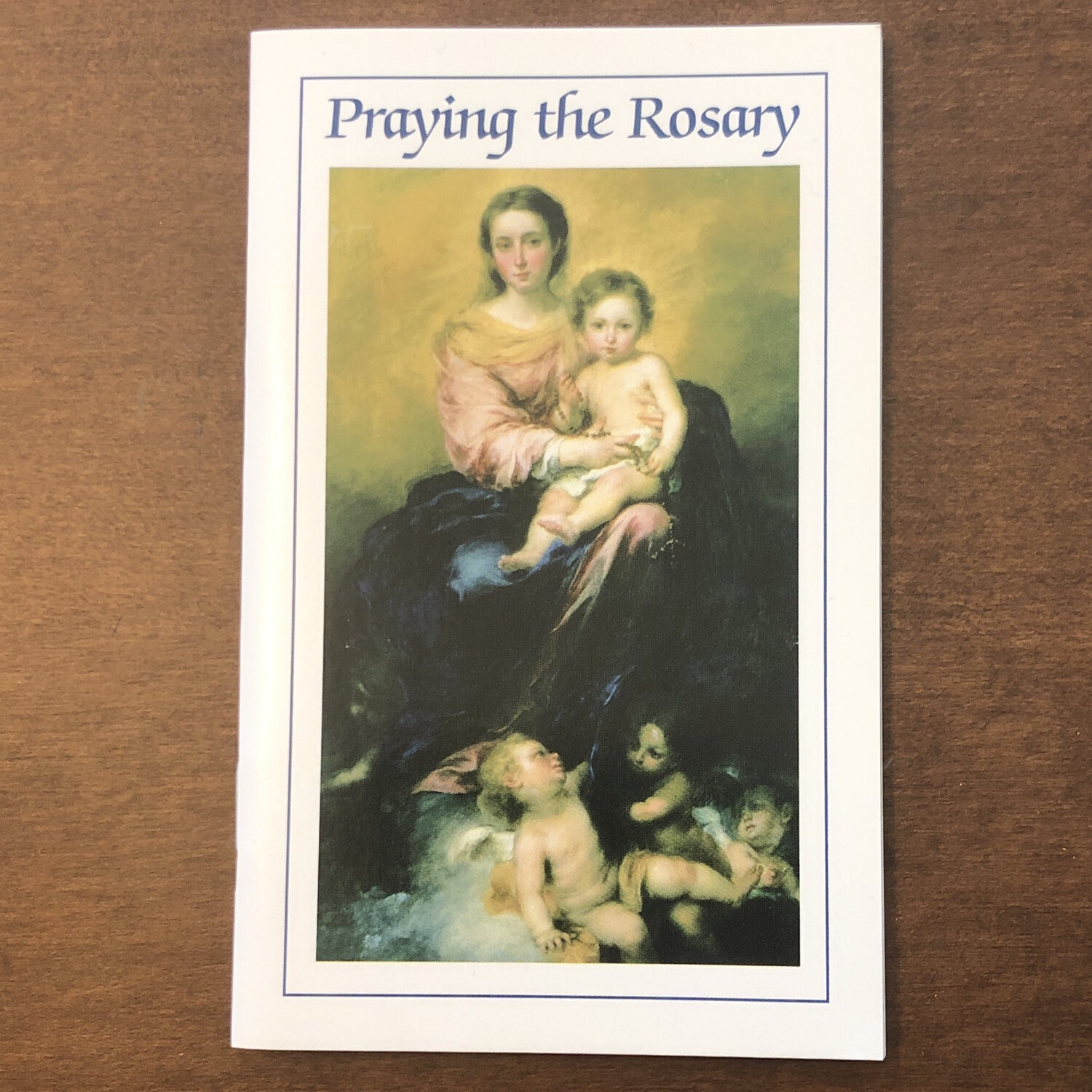 Praying the Rosary Booklet