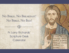 Fr Larry Richards Scriptural Perpetual Desk Calendar