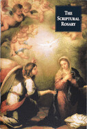 The Scriptural Rosary by Regina Press