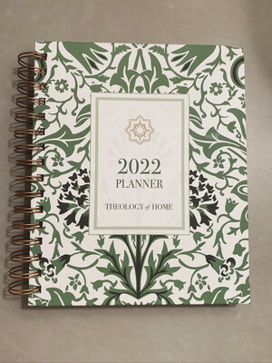 2022 Theology of Home Planner by Carrie Gress