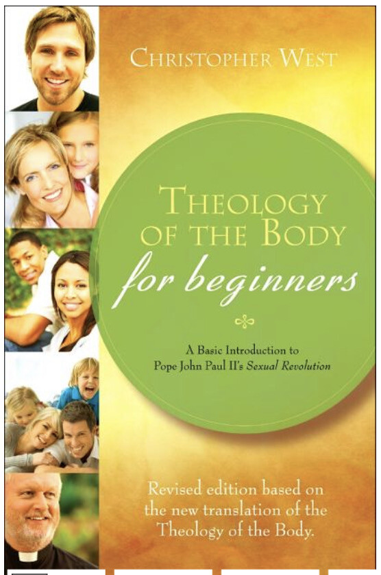 Theology of the Body for Beginners by Christopher West New